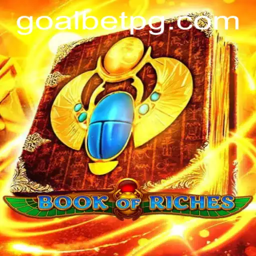Exploring the Thrills of BookofRiches with Goalbet