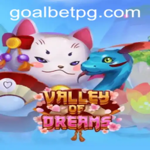 Exploring the Enchanting World of ValleyofDreams: A Deep Dive into Goals and Bets